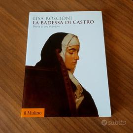 La badessa di Castro. Storia di uno scandalo