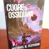 Michael R. Fletcher - Cuore di ossidiana