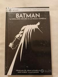 Batman. Il Cavaliere Oscuro 3. La razza suprema.