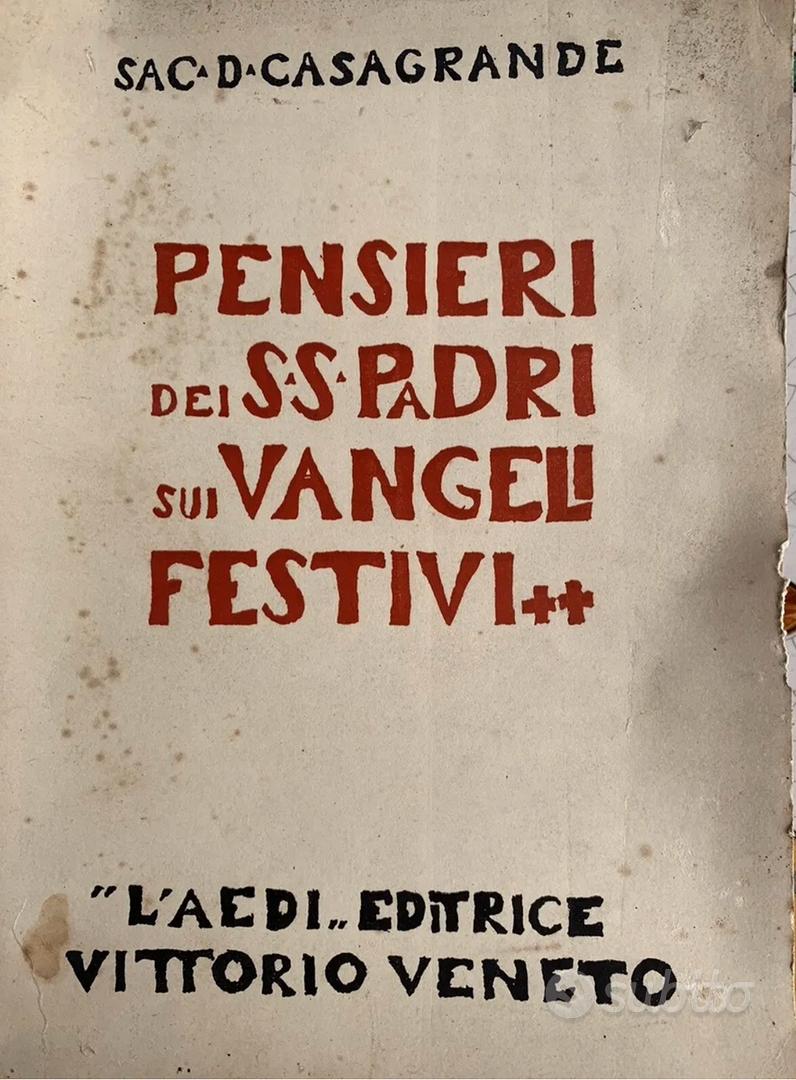 Libro Pensieri dei SS Padri sui Vangeli Festivi - Libri e Riviste In vendita  a Reggio Emilia