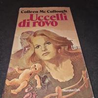 Uccelli Di Rovo Colleen McCulloug  Euroclub 1985