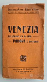 libro vintage " Venezia - Padova" 1927
