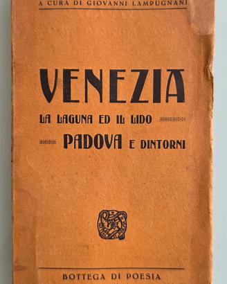 libro vintage " Venezia - Padova" 1927