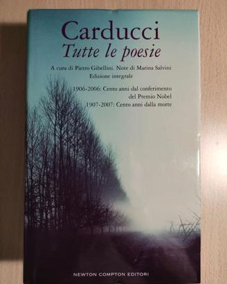 Giosuè Carducci TUTTE LE POESIE Edizione integrale
