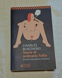 Storie di Ordinaria Follia - Charles Bukowski 