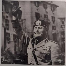 i discorsi di Benito Mussolini WWII