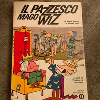 Il Pazzesco Mago Wiz Parker e Hart Oscar Mondadori