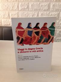 Viaggi in Magna Grecia e dintorni in eta' antica