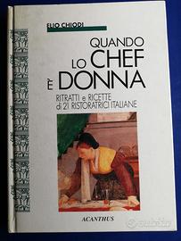 Quando lo chef è donna - Elio Chiodi