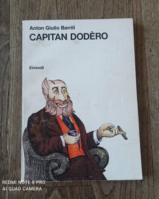 Capitan Dodero. Anton Giulio Barrili