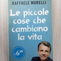 Morelli - Le piccole cose che cambiano la vita