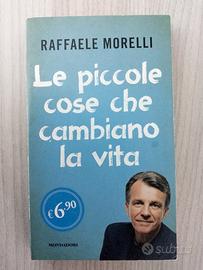 Morelli - Le piccole cose che cambiano la vita