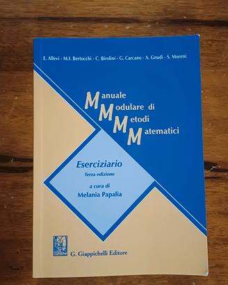 Manuale Modulare di Metodi Matematici Eserciziario