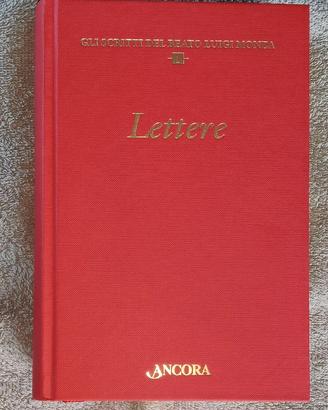Lettere - Gli scritti del Beato Luigi Monza