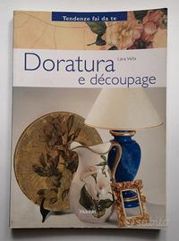 Manuale di doratura e decoupage
