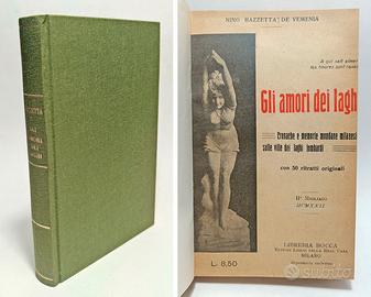 GLI AMORI DEI LAGHI. CRONACHE E MEMORIE MILANESI