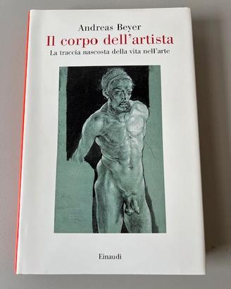 Libro Beyer Il corpo dell'artista Nuovo