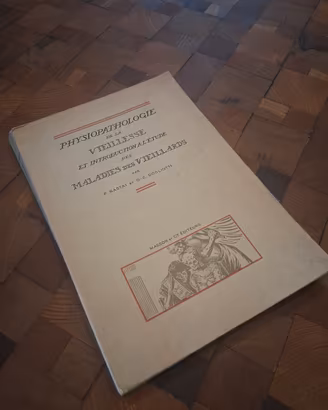 Physiopathologie de la vieillesse, anno 1938
