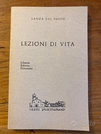 Lezioni di vita, Lanza Del Vasto