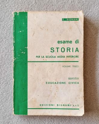 L'esame di storie e di educazione civica - Bignami