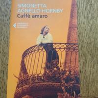 Caffè amaro - Simonetta Agnello Hornby Feltrinelli