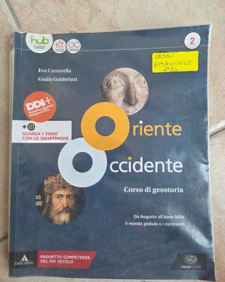 Oriente Occidente - Da Augusto all'anno mille