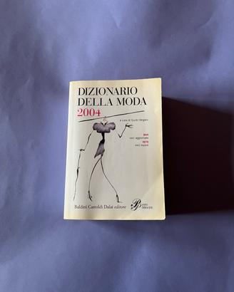Dizionario della Moda 2004 – Guido Vergani