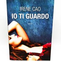 Io ti Guardo - Irene Cao