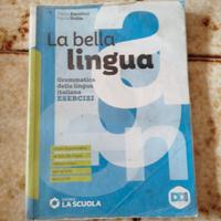 Libro scolastico "La bella lingua" grammatica 