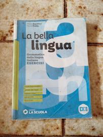 Libro scolastico "La bella lingua" grammatica 
