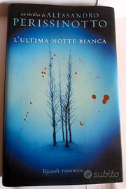 L'ultima notte bianca - Alessandro Perissinotto