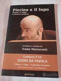 Marescotti Pierino e il lupo (dialetto romagnolo 