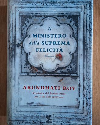Il ministero della suprema felicità(Arundhati Roy)