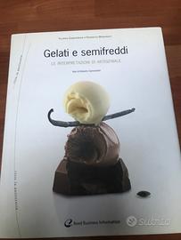 Gelati e semifreddi -  Zampieron, Filippo; Maronat