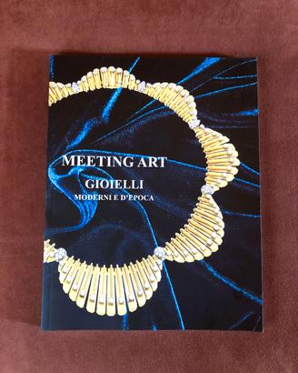 Gioielli moderni e d’epoca - Meeting Art - 2023