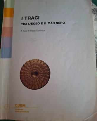 I Traci. Tra l'Egeo e il Mar Nero