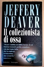 Il Collezionista di Ossa - Jeffery Deaver 1999