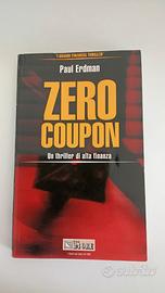 Zero coupon. Un thriller di alta finanza