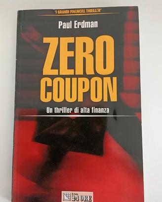 Zero coupon. Un thriller di alta finanza