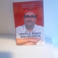 Libro Sotto il segno della bilancia - F. De Nunzio