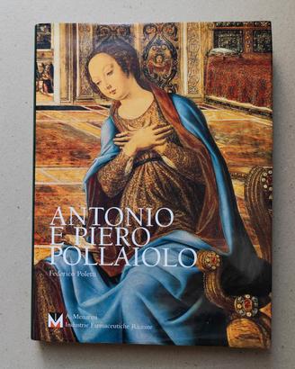 "Antonio e Piero Pollaiolo" Libro d'arte