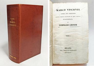 MARCO VISCONTI STORIA DEL TRECENTO - GROSSI 1834