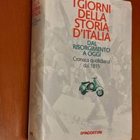 I giorni della storia d'Italia dal Risorgimento a