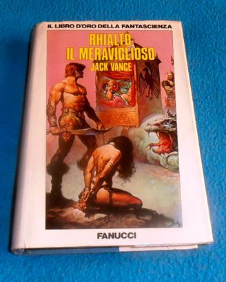 Jack Vance RHIALTO IL MERAVIGLIOSO Fanucci 1986