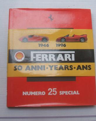 LIBRO FERRARISSIMA NUMERO 25 SPECIAL 50 ANNI