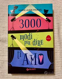 3000 modi per dire ti amo