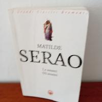 Matilde Serao Le  amanti Gli amanti
