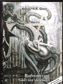 Baphomet: Tarot der Unterwelt di H.R. GIGER