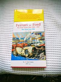 Ferrari vs Ford the four years war 1964-1967