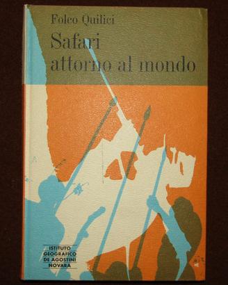 Folco Quilici, Safari attorno al mondo 1967